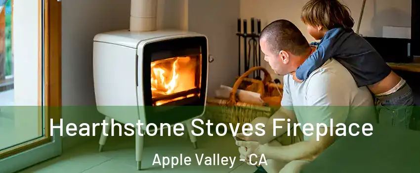  Hearthstone Stoves Fireplace Apple Valley - CA