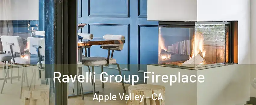  Ravelli Group Fireplace Apple Valley - CA