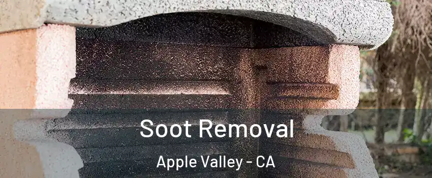  Soot Removal Apple Valley - CA